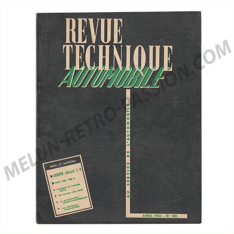 REVUE TECHNIQUE AUTOMOBILE SAURER CHASSIS 5 D - FIAT 1900 - 1900 A