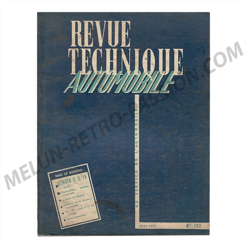 REVUE TECHNIQUE AUTOMOBILE CITROEN DS 19 (1ère partie)