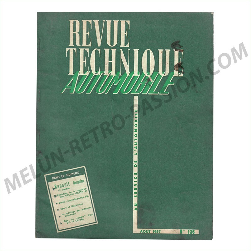 REVUE TECHNIQUE AUTOMOBILE RENAULT DAUPHINE (2EME PARTIE) REVUE TECHNIQUE AUTOMOBILE RENAULT DAUPHINE (2EME PARTIE)