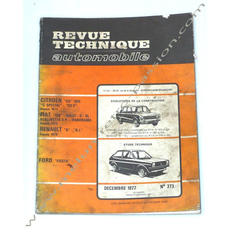 REVUE TECHNIQUE AUTOMOBILE FORD FIESTA - CITROEN GS - FIAT 128 - RENA