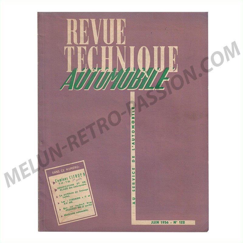 REVUE TECHNIQUE AUTOMOBILE CITROEN T45-T55 (1ere partie)