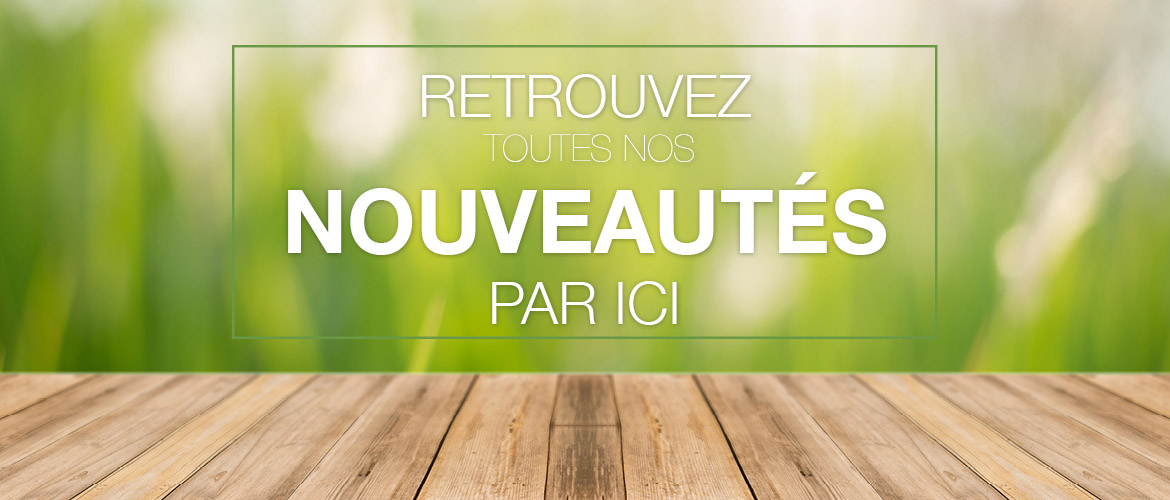 Nouveautés Printemps