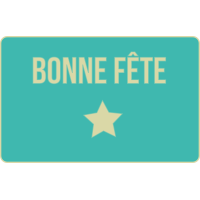 
			                        			Bonne Fête